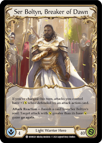 Ser Boltyn, Breaker of Dawn (Monarch Unlimited)