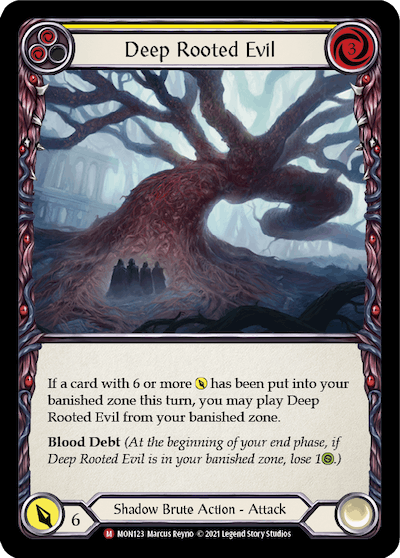 Deep Rooted Evil – Yellow (Monarch Unlimited) – Foil