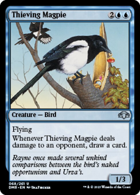 Thieving Magpie – Foil