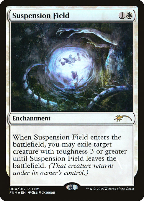 Suspension Field – FNM Foil