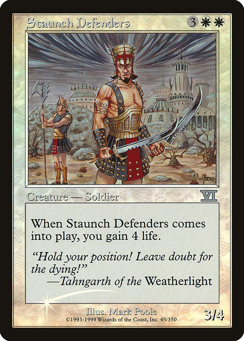 Staunch Defenders – FNM Foil