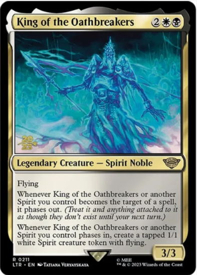 King of the Oathbreakers – PR Foil