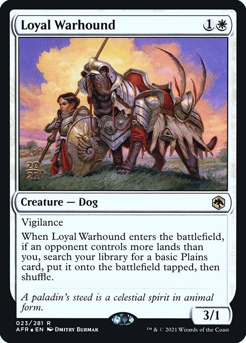Loyal Warhound – PR Foil