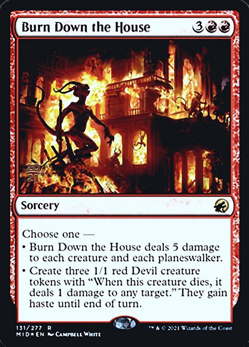 Burn Down the House – PR Foil
